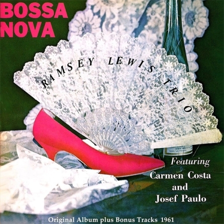 RAMSEY LEWIS TRIO - BOSSA NOVA [수입] [LP/VINYL] 