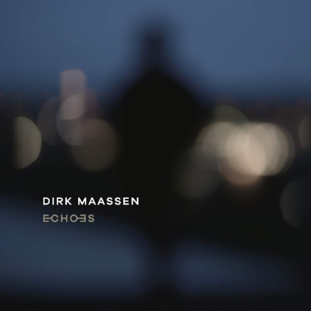 DIRK MAASSEN - ECHOES [2LP] [수입] [LP/VINYL]