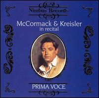 MCCORMACK - MCCORMACK & KREISLER IN RECITAL : PRIMA VOCE [수입]