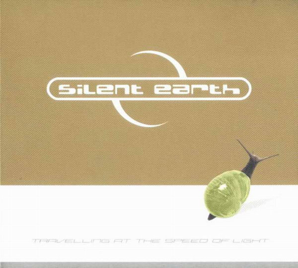 SILENT EARTH - TRAVELLING AT THE SPEED OF LIGHT