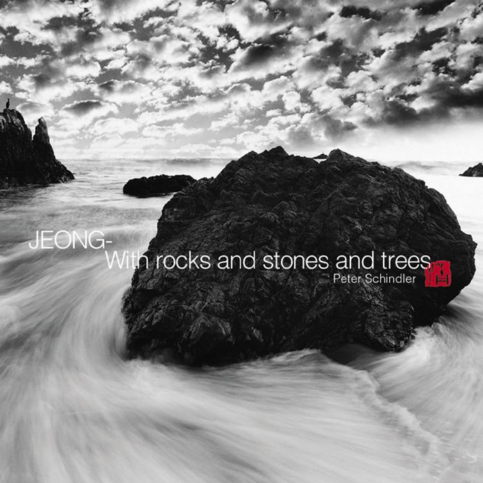 Jeong(정) - WITH ROCKS AND STONES AND TREES 