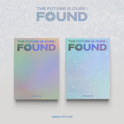 AB6IX - THE FUTURE IS OURS : FOUND [Random Cover]