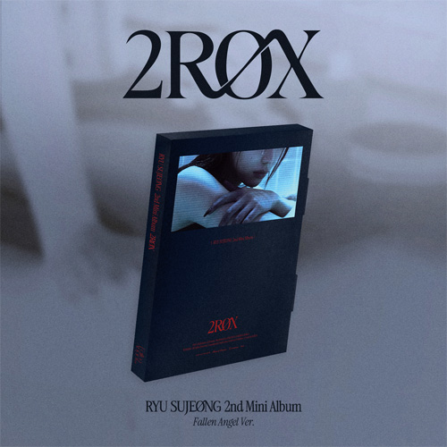 柳秀静(RYU SU JEONG) - 2ROX [Fallen Angel Ver.]