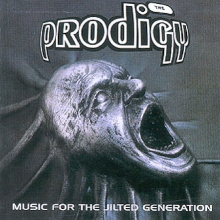 THE PRODIGY – MUSIC FOR THE JILTED GENERATION